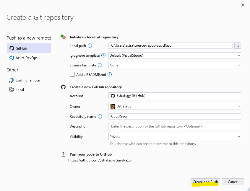 חלון Create a Git repository עם חשבון מחובר, Visibility מוגדר Private וכפתור Create and Push מסומן